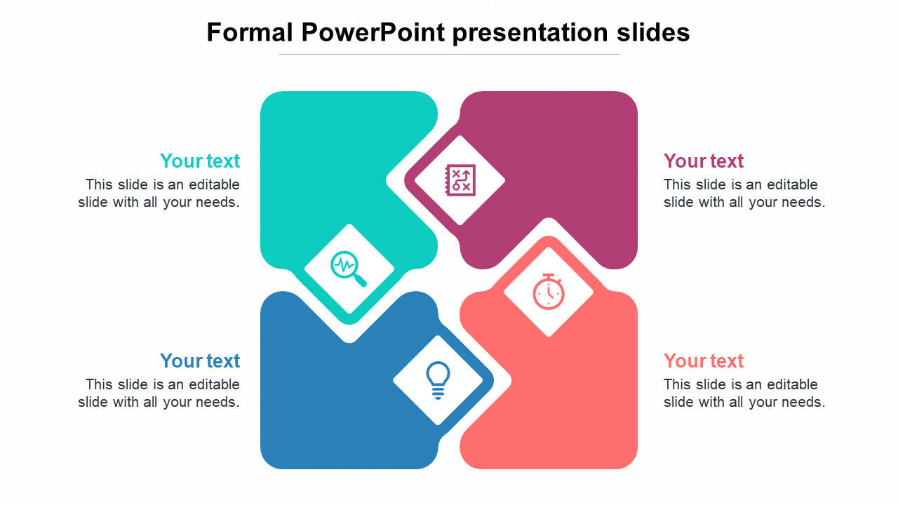 Formal PowerPoint presentation slides With Four Nodes